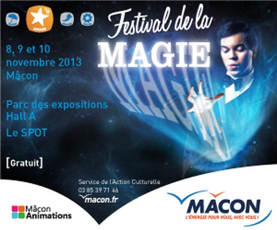Mâcon : festival de la magie 2013 dans le centre-ville de Mâcon ce week-end !