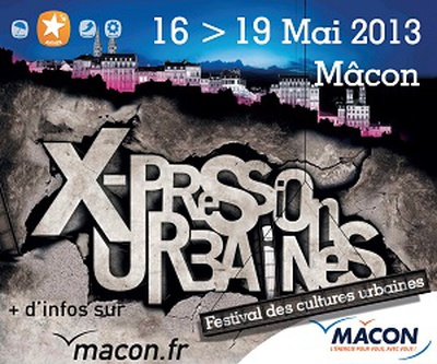 Début du festival X-Pression Urbaines 2013 à Mâcon